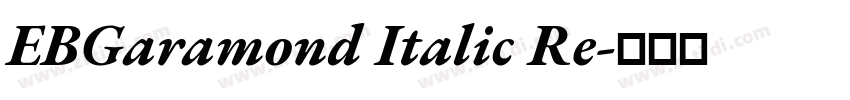 EBGaramond Italic Re字体转换